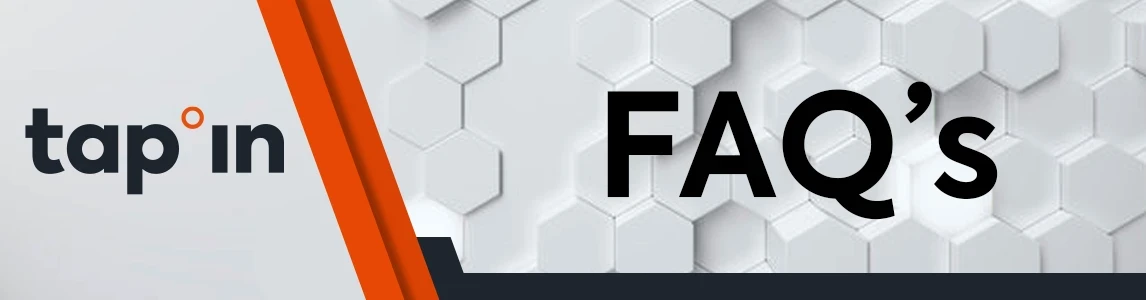 frequently asked questions for tap-in