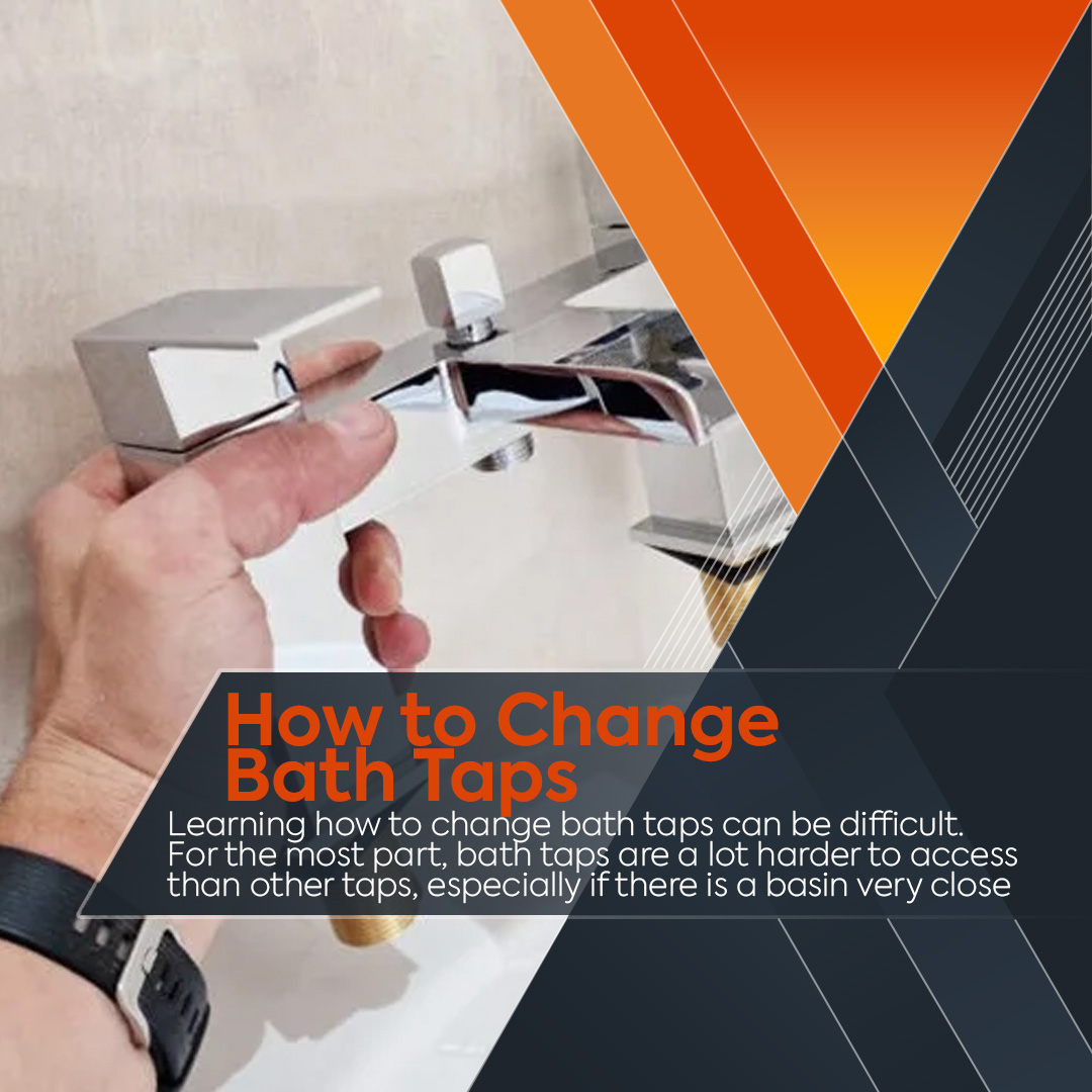 how to change bath taps