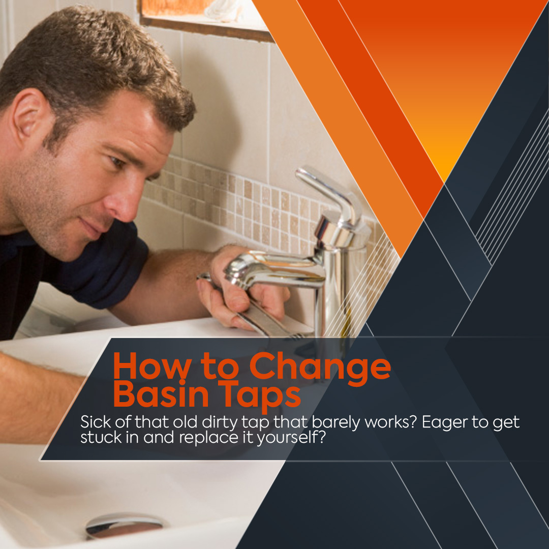 how to change basin taps