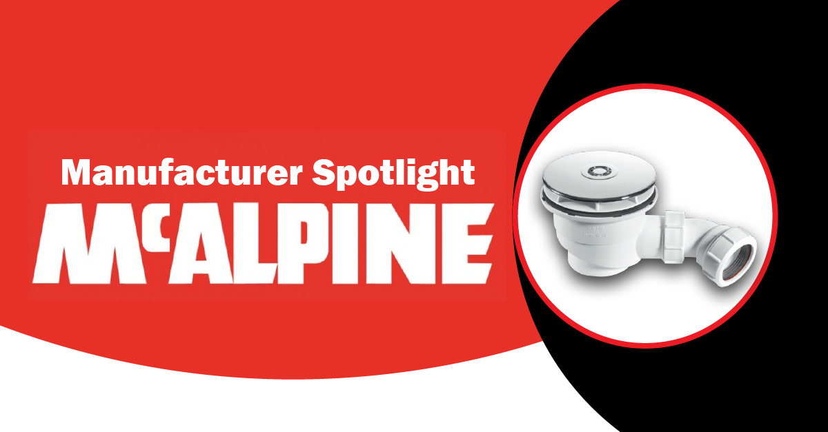 Manufacturer Spotlight: Mcalpine